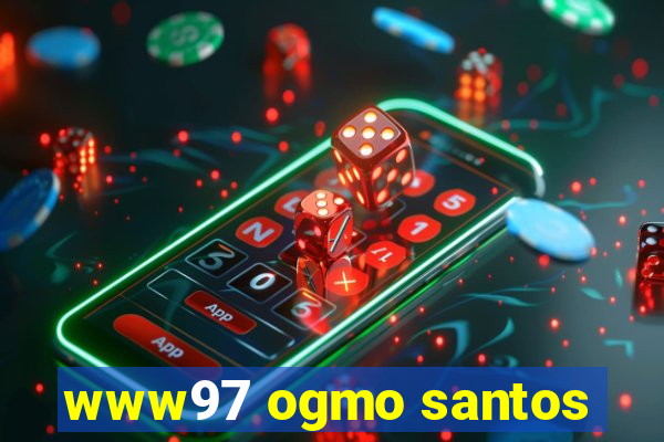 www97 ogmo santos